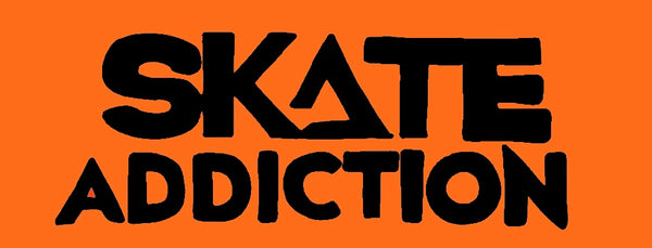Skate Addiction